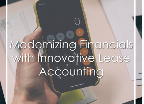 Modernizing Financials with Innovative Lease Accounting