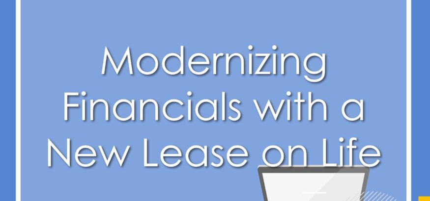 Modernizing Financials With A New Lease On Life